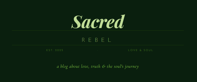 The Sacred Rebel